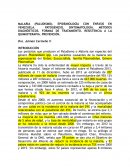 Malaria (Paludismo). Epidemiología con énfasis en Venezuela