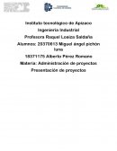 Presentación de proyectos Empresa. Deposito El Pichón, S.A. de C.V