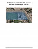Proyecto “Remodelación de la escuela primaria del Markham College”