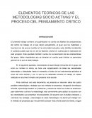Elementos teoricos de las metodologias socio activas y el proceso del pensamiento critico