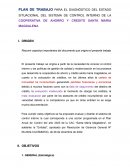 Plan de trabajo para el diagnóstico del estado situacional del sistema de control interno de la cooperativa de ahorro y crédito