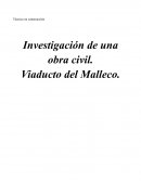 Investigación de una obra civil. Viaducto del Malleco