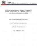Detectar la problemática sobre el consumo de drogas en la Colonia 24