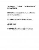 Educacion, cultura y medios de comunicacion