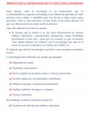 Impacto de la tecnologia en tu vida y en la sociedad