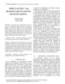 Simulacion. Una alternativa para la toma de decisiones óptima