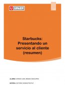 Starbucks: Presentando un servicio al cliente