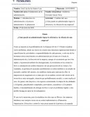 Análisis del caso ¿Cómo puede un administrador lograr la eficiencia y la eficacia de una empresa?