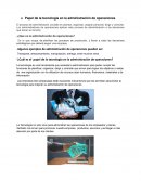 Papel de la tecnología en la administración de operaciones