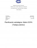 Planificación estratégica -Matriz DOFA (Trabajo práctico)