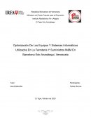 Optimización de los equipos y sistemas informáticos utilizados en la ferretería y suministros M&M