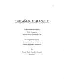 Los 400 años de silencio,