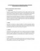Procedimientos y politicas de originación de crédito, debidamente documentados en los manuales respectivos