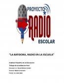 La batidora, radio en la escuela