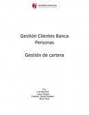 Gestión Clientes Banca Personas. Gestión de cartera