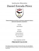 Sistema financiero en el Perú, su economía, mercado de valores y sistema de importación y exportación