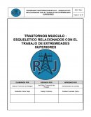 Trastornos musculo - Esqueletico relacionados con el trabajo de extremidades superiores