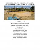 Estudio del impacto ambiental en los ríos producido por la minería ilegal en el Perú