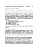 El gas natural en México. Impacto de la política de autosuficiencia, seguridad y soberanía en la transición y la integración energética regional