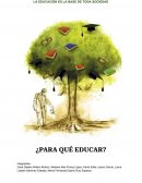 ¿Para qué educar?