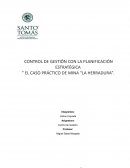 El caso práctico de mina “La herradura”
