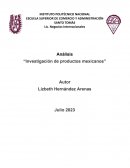 Análisis “Investigación de productos mexicanos”