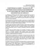 Conferencia sobre “Validación de sistemas eólicos bajo escenarios de fluctuaciones de viento de áreas geográficas de México”
