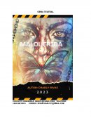 Obra teatral Malquerida. Autor Charly Rivas
