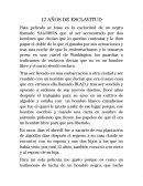 12 años de esclavitud. Hombre que nació libre en Nueva York, pero que es secuestrado y vendido como esclavo