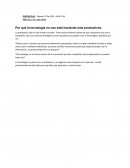 Analisis de noticia. Por qué la tecnología no nos está haciendo más productivos