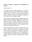 El uso, la relación o el efecto de la tecnología en el derecho