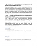 ¿Qué metas debe tener un administrador financiero dentro de la empresa y cuál es el perfil idóneo que debe de tener para lograrlo?