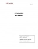 Evaluación I mecanismo