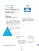 Caso de estudio: Falta de liderazgo o falta de interés en desarrollo personal