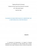 Elucidar las caracteristicas de la corrupción y de la ineficiencia en la gestión pública