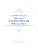 El Plan Condor; el terrorismo estadounidense en América Latina