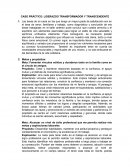 Caso práctico: Liderazgo transformador y transcendente