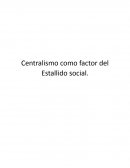 Centralismo como factor del Estallido social