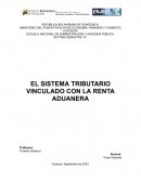 El sistema tributario vinculado con la renta aduanera