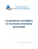 La planeación estratégica en el proceso enseñanza aprendizaje