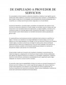 De empleado a provedor de servicios