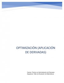 Optimización (aplicación de derivadas). Página 1