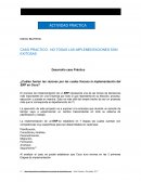 Caso práctico: no todas las implementaciones son exitosas