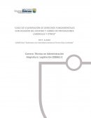 Caso de vulneración de derechos fundamentales con ocasión del despido y cobro de prestaciones laborales y otros