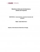 Caso práctico – comunicación y RRHH del proyecto