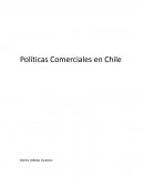 Politicas comerciales en Chile