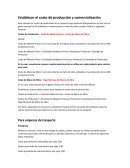 Establecer el costo de producción y comercialización