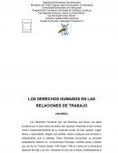 Los derechos humanos en las relaciones de trabajo