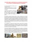 Reflexión sobre la importancia de la ingeniería de materiales en la historia y sus repercusiones en la humanidad