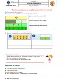 Resolvemos problemas de multiplicación y división de fracciones
